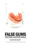 Useless products: False gums